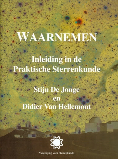 Waarnemen - Inleiding in de praktische sterrenkunde